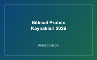 2026'nın Öne Çıkan Bitkisel Protein Kaynakları